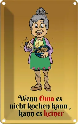 Produktbild von vianmo Blechschild 30x20 cm Wenn Oma es nicht kochen kann Opa Spruch Zitat