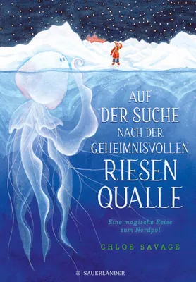 Produktbild von Auf der Suche nach der geheimnisvollen Riesenqualle