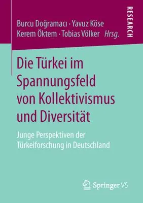 Zdjęcie produktu dla Die Türkei im Spannungsfeld von Kollektivismus und Diversität