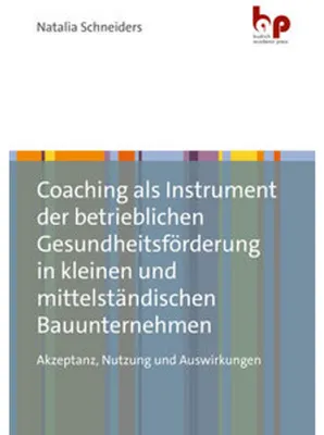 Obrázok produktu pre Coaching als Instrument der betrieblichen Gesundheitsförderung in kleinen und mittelständischen Bauunternehmen