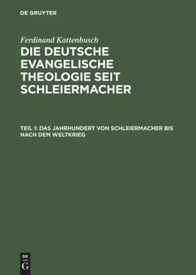 Produktbild von Das Jahrhundert von Schleiermacher bis nach dem Weltkrieg