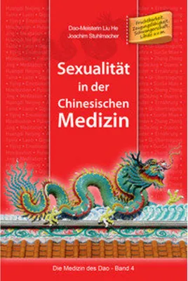 Obrázok produktu pre Sexualität in der Chinesischen Medizin