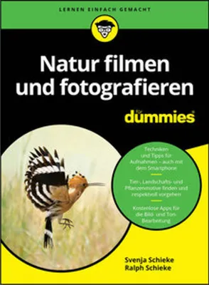 Zdjęcie produktu dla Natur filmen und fotografieren für Dummies