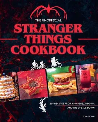 Zdjęcie produktu dla The Unofficial Stranger Things Cookbook