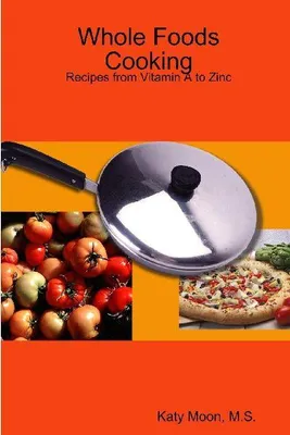 Produktbild von Whole Foods Cooking