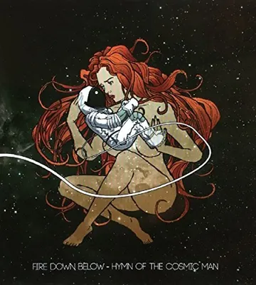 Produktbild von Fire Down Below: Hymn Of The Cosmic Man