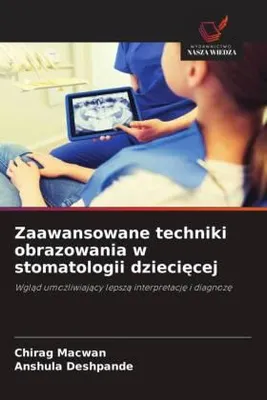 Produktbild von Zaawansowane techniki obrazowania w stomatologii dzieci¿cej