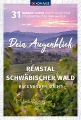 Produktbild von KOMPASS Dein Augenblick Remstal und Schwäbischer Wald, Backnanger Bucht