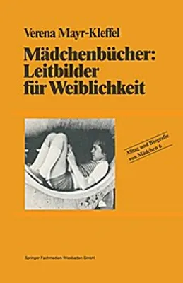 Obrázek produktu pro Mädchenbücher: Leitbilder für Weiblichkeit