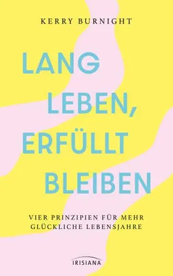 Immagine prodotto di Lang leben, erfüllt bleiben
