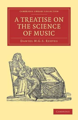 Produktbild von A Treatise on the Science of Music