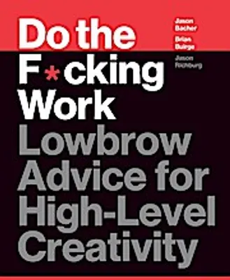 Obrázek produktu pro Do the F*cking Work