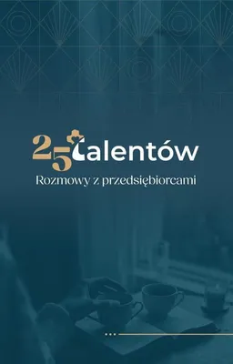 Immagine prodotto di 25 talentów. Rozmowy z przedsiębiorcami
