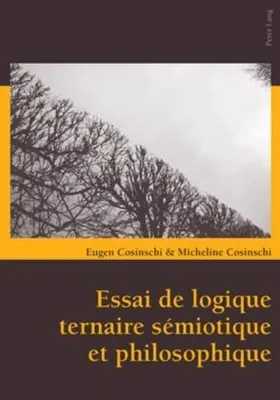 Produktbild von Essai de logique ternaire sémiotique et philosophique