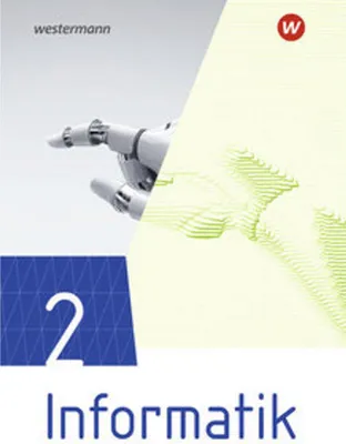 Image de Informatik 2. Schulbuch. Lehrwerk für die gymnasiale Oberstufe