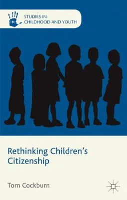 Produktbild von Rethinking Children's Citizenship