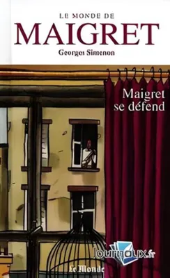 Image de Le monde de maigret  17 : Maigret se défend