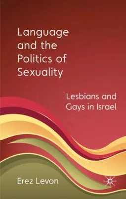 Image de Language and the Politics of Sexuality