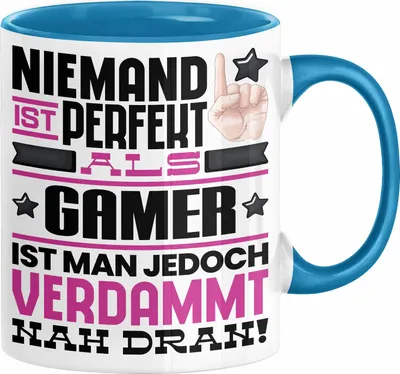 Produktbild von Gamer Geschenk Tasse Lustige Geschenkidee für Gamer Geburtstag Kaffee-Becher Niemand Ist Perfekt Aber Als Gamer Ist Man Nah Dran (Blau)