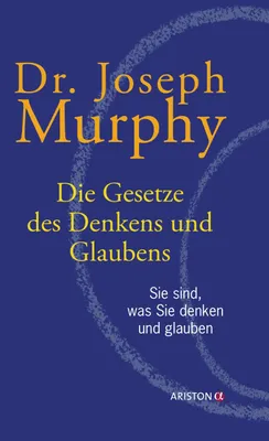 Produktbild von Die Gesetze des Denkens und Glaubens