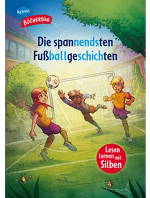 Produktbild von Die spannendsten Fußballgeschichten