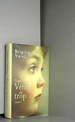 Image de Une vérité de trop