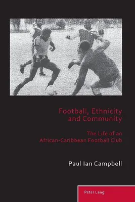 Produktbild von Football, Ethnicity and Community