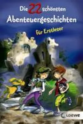 Produktbild von Die 22 schönsten Abenteuergeschichten für Erstleser