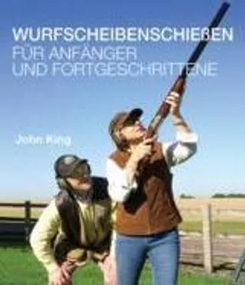 Obrázek produktu pro Wurfscheibenschiessen fur Anfanger und Fortgeschrittene