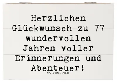 Produktbild von Mr. & Mrs. Panda Truhe Spruch 77. Geburtstag 22 x 15 cm - Weiß - Geschenk, Liebe, Meilenstein, holzschatulle, Erinnerungen, Happy Birthday, Kiste, Geburtstagsgeschenk