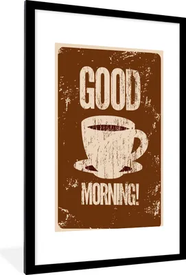 Produktbild von MuchoWow® MuchoWow® Gerahmtes Poster Kaffee - Sprichwörter - Guten Morgen! - Zitate - Jahrgang 60x90 cm - Poster mit zchwarzem Bilderrahmen - Dekoration - Wandposter Wohnzimmer - Hochwertig