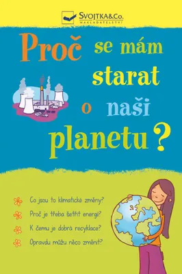 Zdjęcie produktu dla Proč se mám starat o naši planetu?