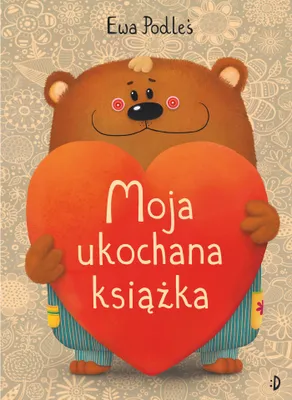 Zdjęcie produktu dla Moja ukochana książka - Ewa Podleś
