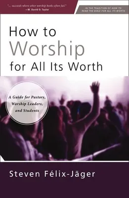 Produktbild von How to Worship for All Its Worth