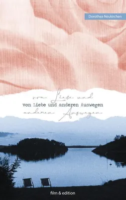 Immagine prodotto di Von Liebe und anderen Auswegen