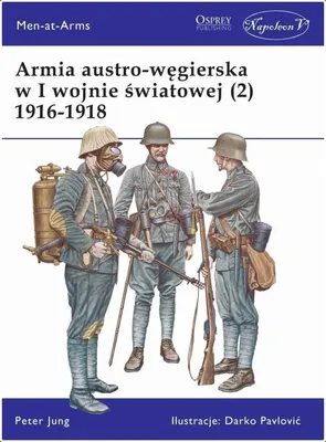 Obrázek produktu pro Armia Austro-Węgierska I Wojny Światowej - Tom 2