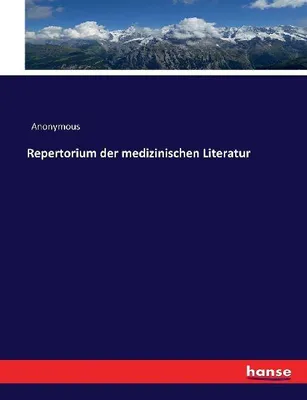 Produktbild von Repertorium der medizinischen Literatur