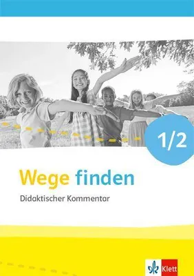 Produktbild von Wege finden 1/2. Handreichungen für den Unterricht Klasse 1/2. Ausgabe für Nordrhein-Westfalen