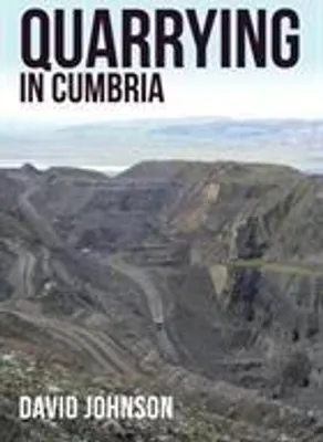 Productafbeelding van Quarrying in Cumbria