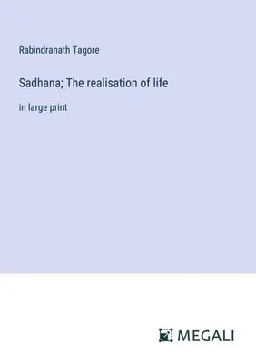 Produktbild von Sadhana; The realisation of life
