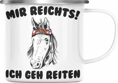 Produktbild von Trendation - Reiterin Emaille Tasse - Mir Reichts Ich Geh Reiten - Pferde Emaille Tasse Emaille Emaille Tasse Mädchen Geschenk Pferdeliebhaber Sprüch (Silber)