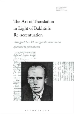 Produktbild von The Art of Translation in Light of Bakhtin's Re-accentuation