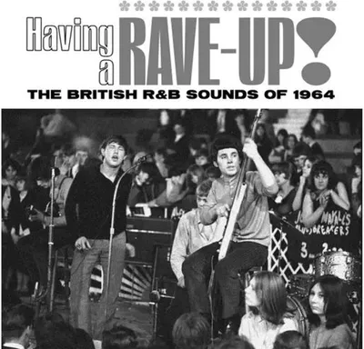 Produktbild von Various Artists: Having a Rave up! the British R&B Sounds of