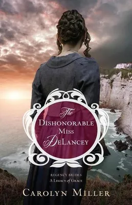 Obrázek produktu pro The Dishonorable Miss DeLancey