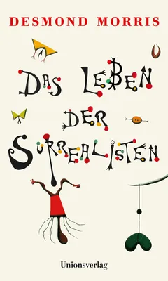 Image de Das Leben der Surrealisten