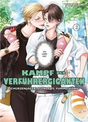 Produktbild von Kampf der Verführergiganten: Schürzenjägerlegende vs. Fummelkönig 02