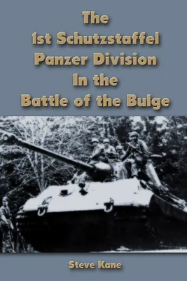 Produktbild von The 1st Schutzstaffel Panzer Division In the Battle of the Bulge
