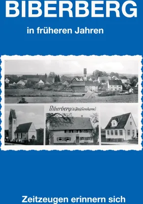 Produktbild von Biberberg in früheren Jahren