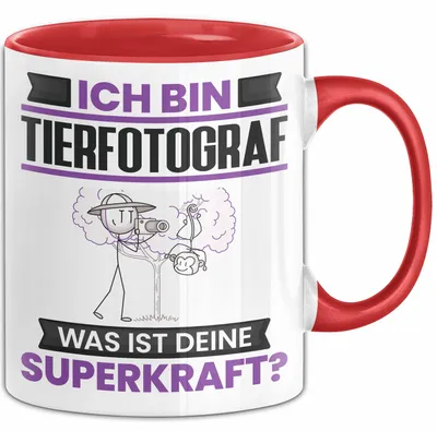 Produktbild von Tierfotograf Tasse Geschenk für Tierfotograf Geburtstag Lustiger Spruch Kaffee-Becher Was Ist Deine Superkraft (Rot)