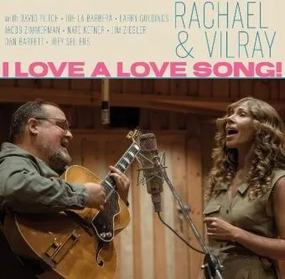 Image de Rachael & Vilray : J'adore les chansons d'amour